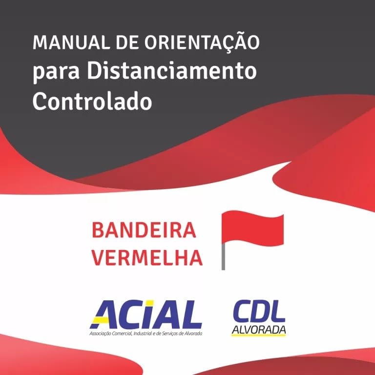 You are currently viewing ACIAL prepara um manual para Bandeira Vermelha na cidade – AGOSTO